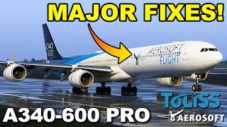 Laerosofttoliss A340-600 Pro Reçoit Une Mise À Jour Majeure