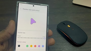 How to Change Mouse Pointer Size on Samsung Phone