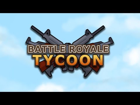 Battle Royale Tycoon - Early Access Trailer