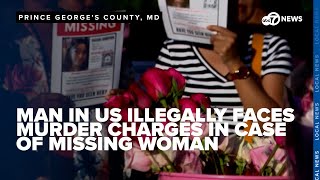 Man in US illegally faces murder charges in missing case of Maryland woman