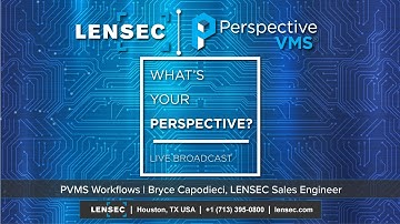 PVMS Workflows, Bryce Capodieci, LENSEC - What