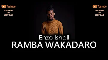 Enzo Ishall - Ramba Wakadaro (Official Audio)