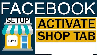 How to Activate Facebook Shop Tab on Facebook Enable Shop Tab on Facebook Page 2021