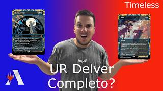 UR Delver! Completo? Timeless | MTG Arena