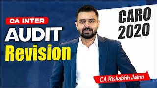 CA Inter Audit | CARO 2020 | Revision Sessions by CA Rishabh Jain #cainter
