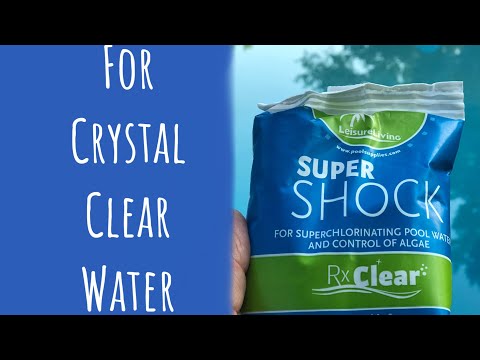 How To Shock a Pool - How To Super Chlorinate Your Pool - How To Add Shock To A Pool