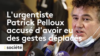 Violences sexuelles : l'urgentiste Patrick Pelloux accusé d'avoir eu des gestes déplacés