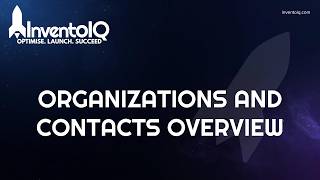 InventoIQ Organizations and Contacts Overview