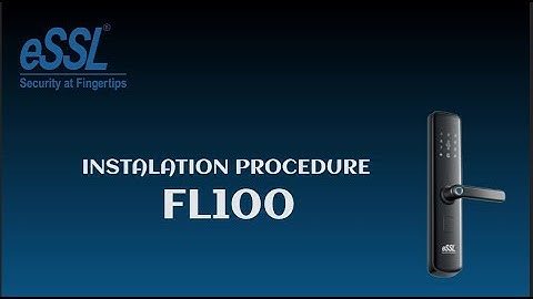 HOW TO INSTALL DOOR LOCK FL100 | ESSL | INSTALLATION GUIDE FOR DOOR LOCK | FINGERPRINT DOOR LOCK
