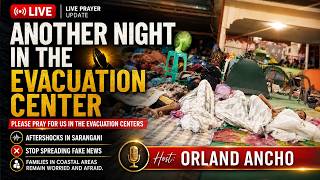 Another NIGHT in the Evacuation Center