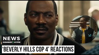 Eddie Murphy Sparks Reactions With 'Beverly Hills Cop 4' Trailer - CH News