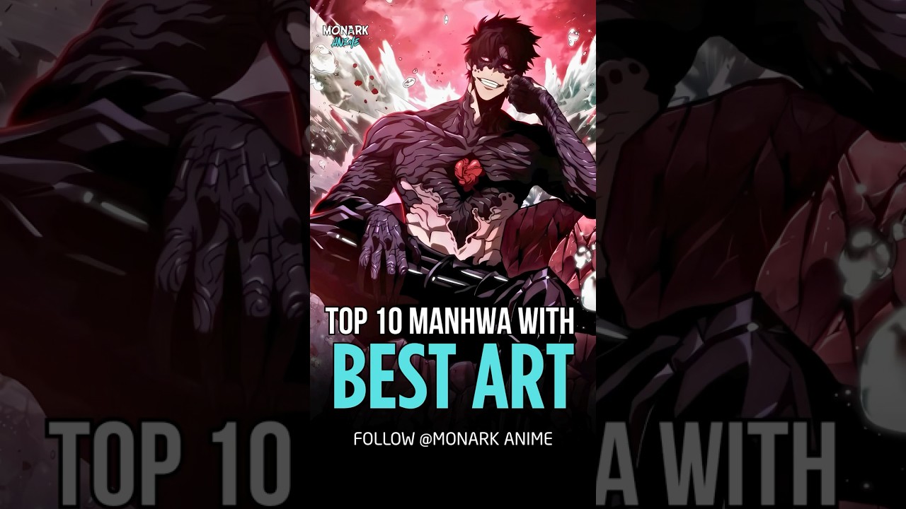 Top Manhwa with best art and Storyline 