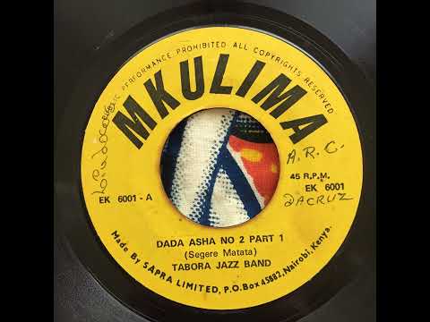 Tabora Jazz Band Dada Asha No 2 Part 1