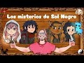 Outro V1 | Los misterios de Sol Negro