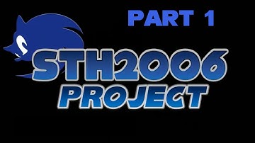 Sonic Generations mods - STH2006 Project (demo 3) part 1