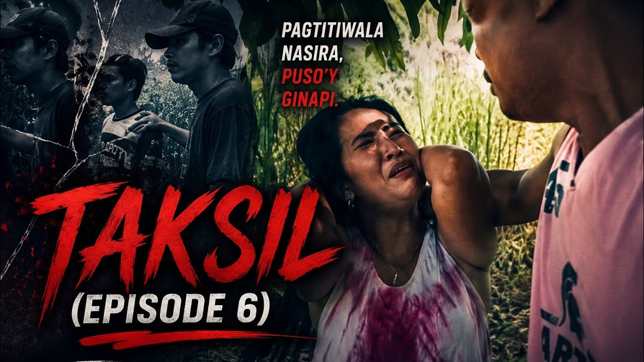 TAKSIL (Short Drama Film) - Episode 6 - YouTube