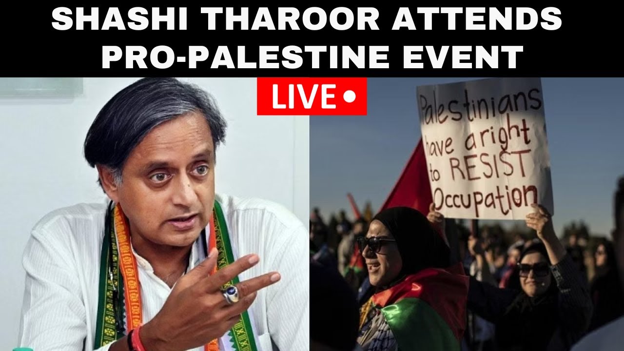 LIVE  Right To Live For Both Israelis  Palestinians  Shashi Tharoor Attends Pro Palestine Event