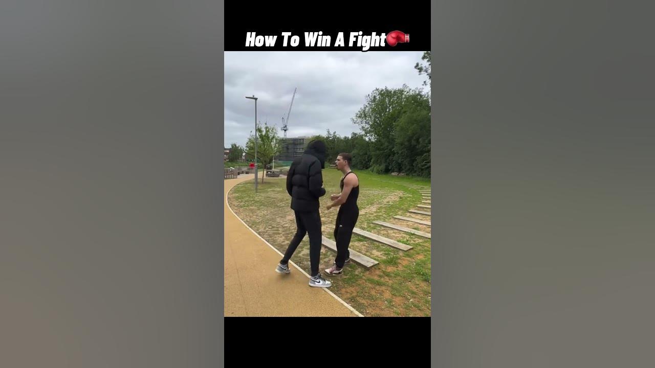 How To Win A Fight