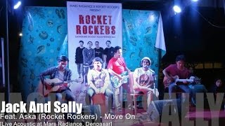 Jack and Sally Feat. Aska (Rocket Rockers) - Move On