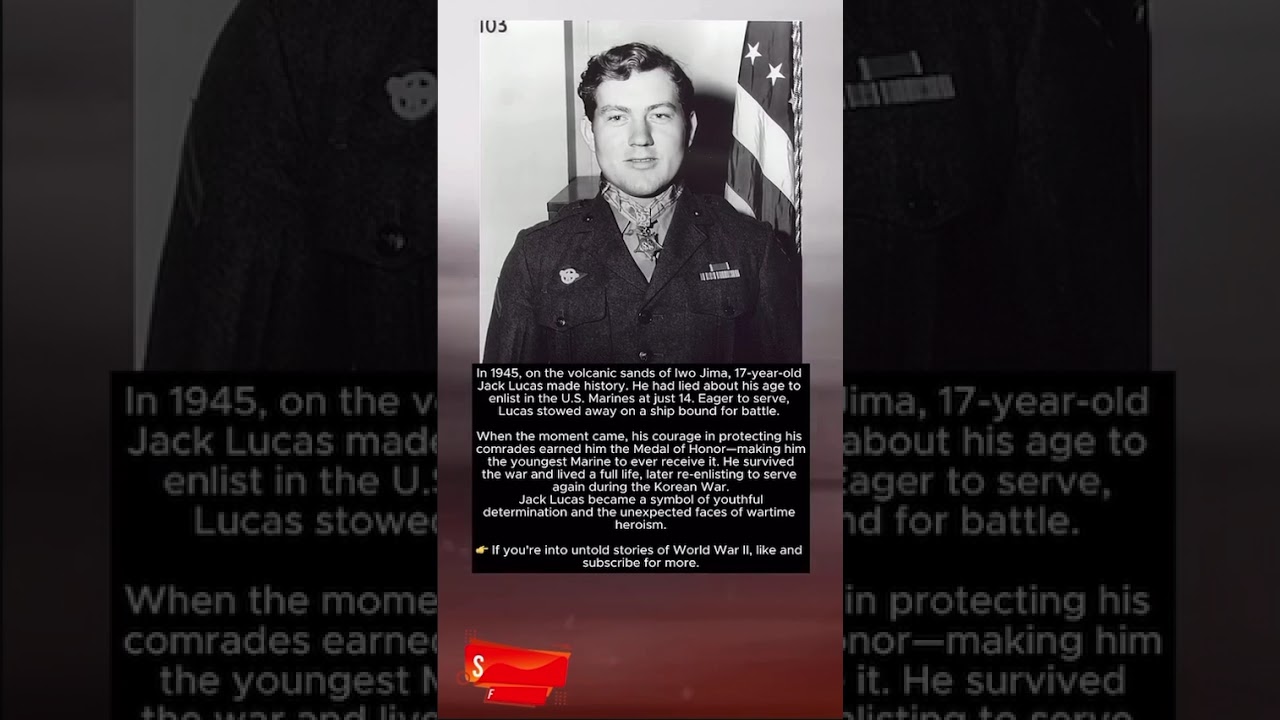 The 17-Year-Old Marine Who Earned the Medal of Honor | Jack Lucas 