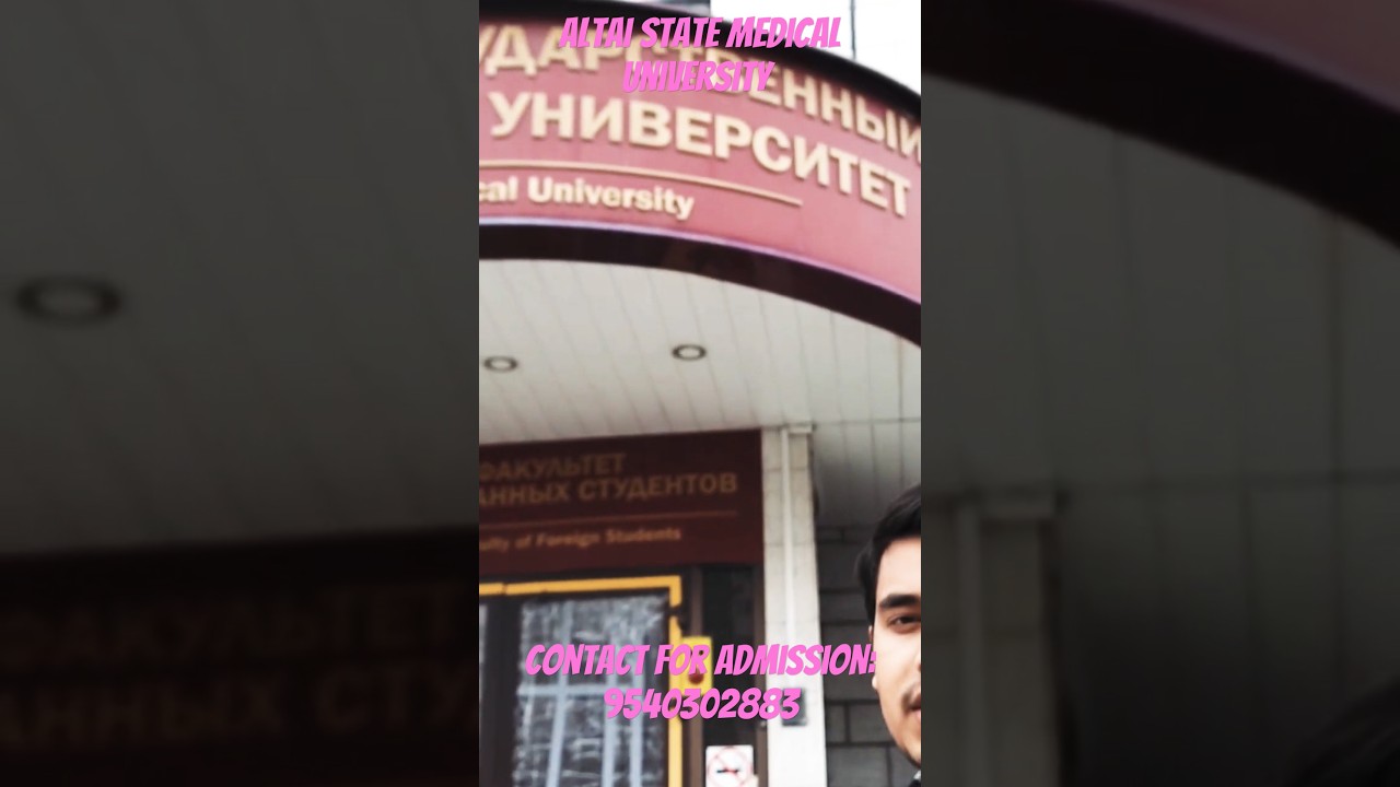 Altai state medical university tour l top medical University of Russia l admission open