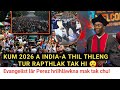 Kum 2026 A India Rama Thil Râpthlâk Tak Thleng Tur Hi Evangelist Lâr Perez Hrilhlâwkna Mak Tak Chu