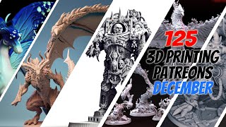 3D Printing Patreon Preview  |  December