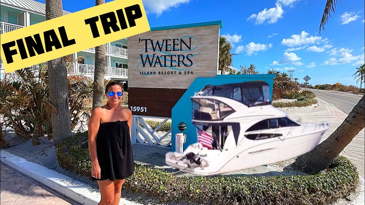 ‘Tween Waters Resort - Last Trip of Happy Ours