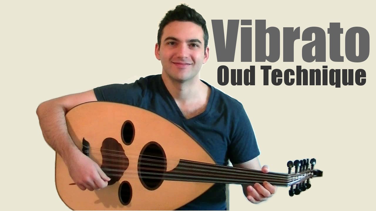 How to Play Vibrato on Oud