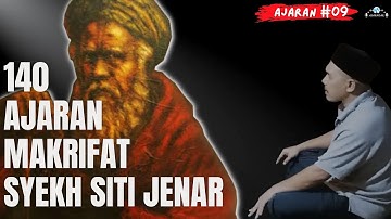 140 ajaran makrifat syekh siti jenar - ajaran no9
