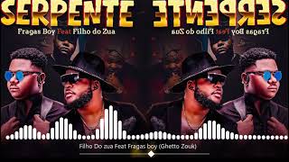 Fragas Boy Ft Filho Do Zua  Serpente   Prod Smash And Samuel Beat