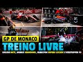 HADJAR BATE, HAMILTON SUPERA LECLERC, VERSTAPPEN P3, AUDI SURPREENDE | TREINO LIVRE - GP DE MONACO