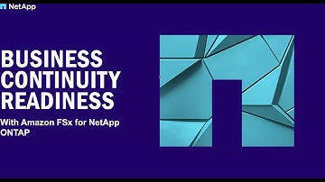 Key Steps for Business Continuity with Amazon FSx for NetApp ONTAP​  [Webinar]