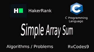 HakerRank - Simple Array Sum Solution - C programming language