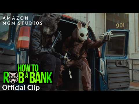 HOW TO ROB A BANK | Official Clip: “The Odds”