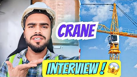 Tower crane interview 🏗️ | Crane Operator JOB Interview | Tower Crane Interview Information