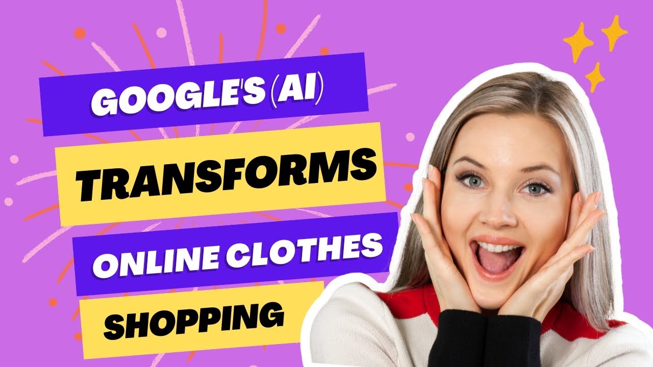 The Future of Fashion Retail | How Google's AI Transforms Online Clothes Shopping