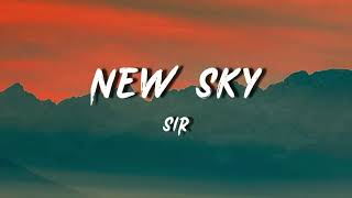 SiR ft Kadhja Bonet - New Sky (Lyrics)