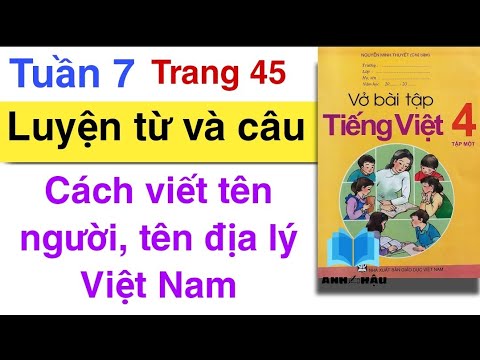 Video VBT Tiếng Việt Lớp 4 | Tuần 7 | LUYỆN TỪ VÀ CÂU | Cách... - YouTube