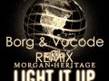 Morgan Heritage Ft Jo Mersa Marley Light It Up Borg Vocode REMIX mp3