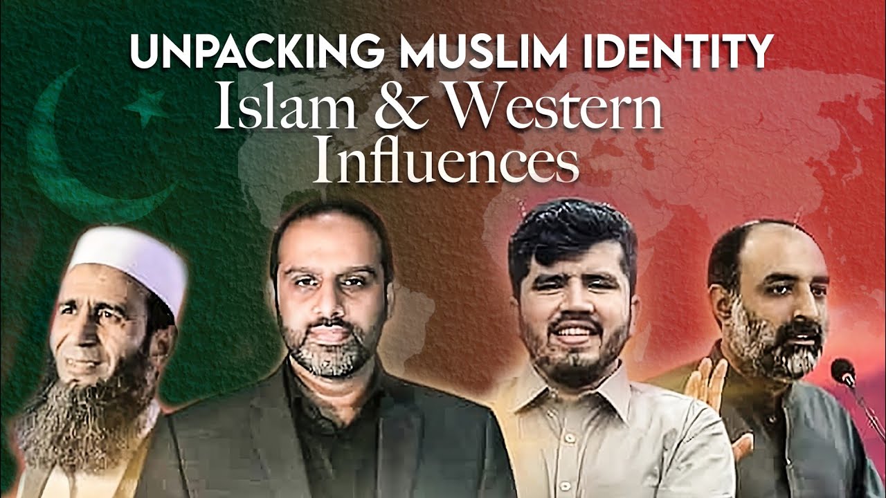 Muslim Identity in Modern World | Islam and Western Influences| Qaiser Ahmed Raja | Panel discussion