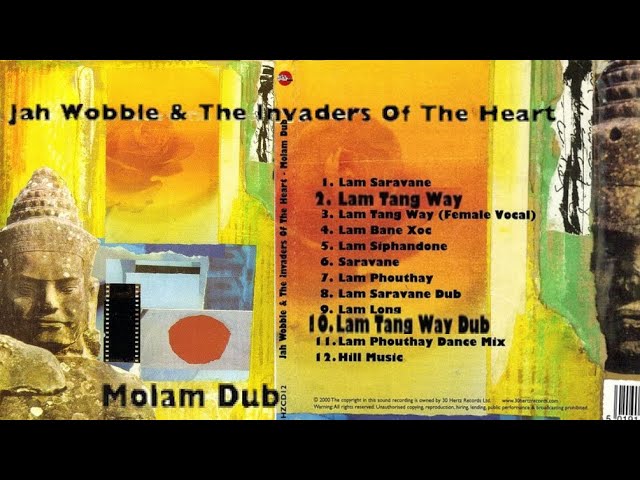 Jah Wobble & The Invaders Of The Heart - Lam Tang Way + Dub - YouTube