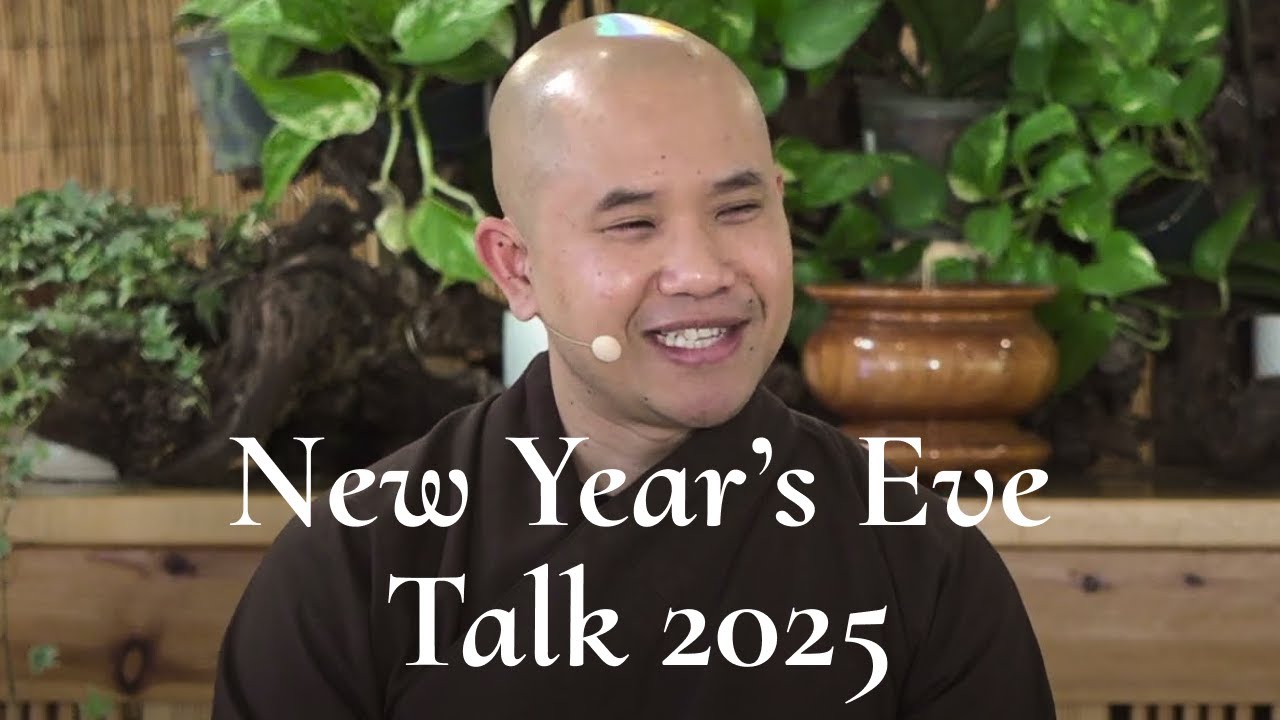 New Year's Eve 2025 Dharma Talk | Br. Phap Huu