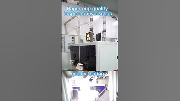 Quality inspection of paper cups