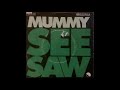 Mummy - My Miranda (UK Glam Pop Psych 74)