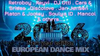 European Dance Mix 2026 (New year edition). Compilation and mix by Ciro Scotti