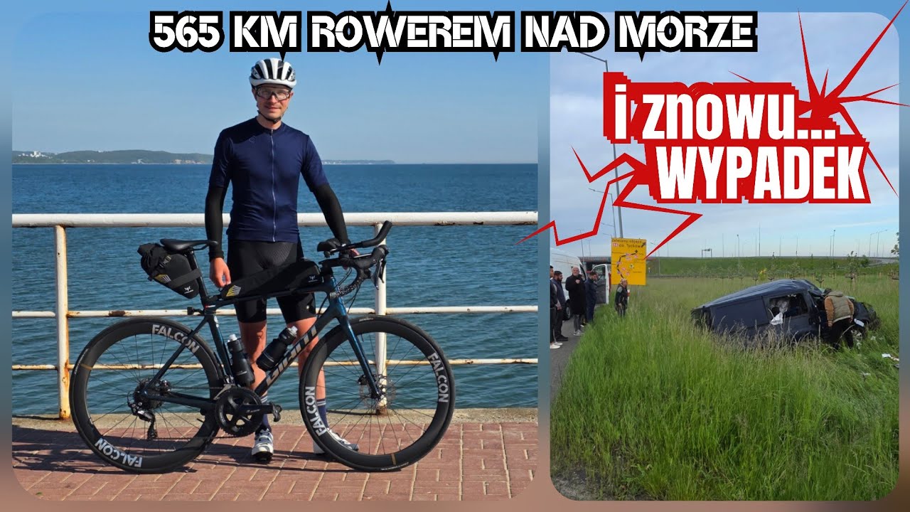 565 km ROWEREM NAD MORZE bez snu. Czyli Katowice - Gdańsk w wersji ULTRA. I znowu WYPADEK...