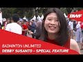 Badminton Unlimited 2019 | Debby Susanto - Special Feature | BWF 2019