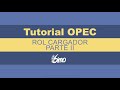 OPEC rol cargador -parte 2 de 2-