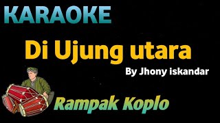 HITAM DUNIAMU PUTIH NYA CINTAKU - Jhony iskandar - KARAOKE HD VERSI KOPLO RAMPAK